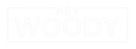 Hey Woody - Home